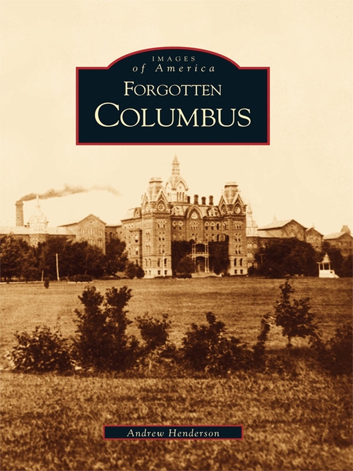 Title details for Forgotten Columbus by Andrew Henderson - Wait list
